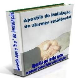 Apostila prática de instalação de alarmes residencial